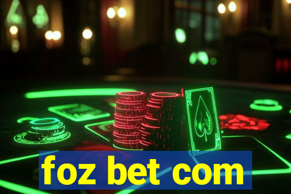 foz bet com